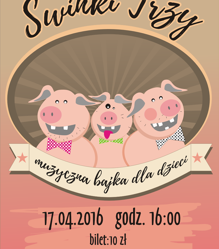 Do bajki „Trzy Świnki”
